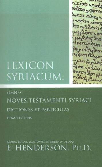 Syriac New Testament with Lexicon Syriacum