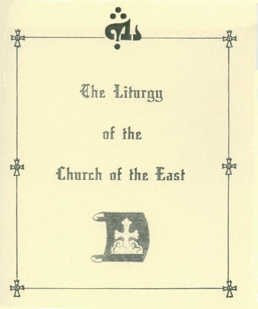 The Liturgy of the Church of the East
